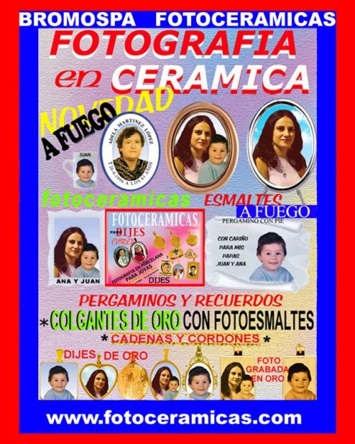 Fotografia de BROMOSPA FOTOCERAMICAS PARA LAPIDAS Y DECORACION  EXTERIORES - Galeria Fotografica: FOTOCERAMICA BROMOSPA-FOTOGRAFIA EN PORCELANA Y DIJES COLGANTES A JUEGO - Foto: 