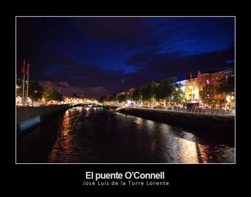 Fotos mas valoradas » Foto de Jos Luis de la Torre Lorente - Galería: Dubln 07 - Fotografía: El Puente O'Connel